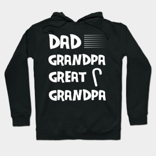 funny vintage fathers day design dad grandpa great grandpa Hoodie